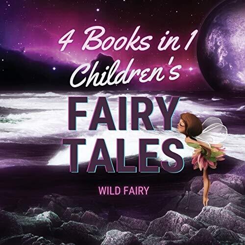 Children's Fairy Tales: 4 Books in 1 - Paperback