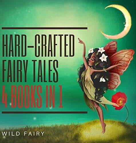 Hard-Crafted Fairy Tales: 4 Books in 1 - Hardcover