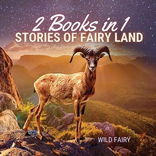 Stories of Fairy Land: 2 Books in 1 - Paperback