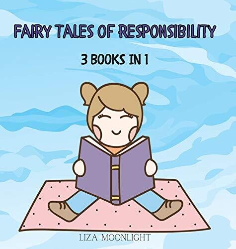 Fairy Tales Of Responsibility: 3 Books In 1 - Hardcover