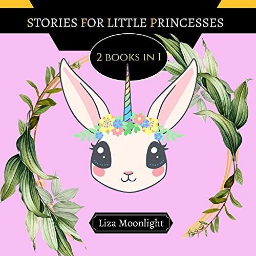 Stories For Little Princesses: 2 Books In 1 - Paperback