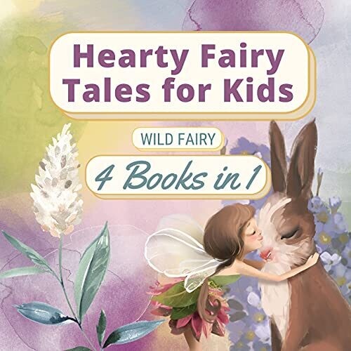Hearty Fairy Tales For Kids: 4 Books In 1 - Paperback