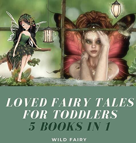 Loved Fairy Tales For Toddlers: 5 Books In 1 - Hardcover