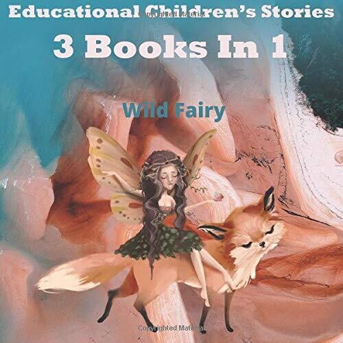 Educational Children's Stories: 3 Books In 1 - Paperback