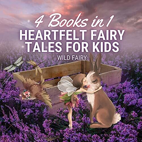 Heartfelt Fairy Tales For Kids: 4 Books In 1 - Paperback
