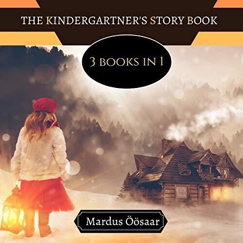 The Kindergartener'S Story Book: 3 Books In 1 - Paperback