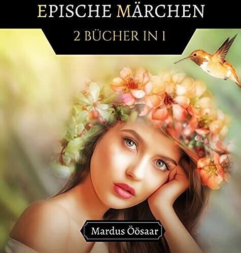 Epische M?Ã‘rchen: 2 B??Cher In 1 (German Edition) - Hardcover