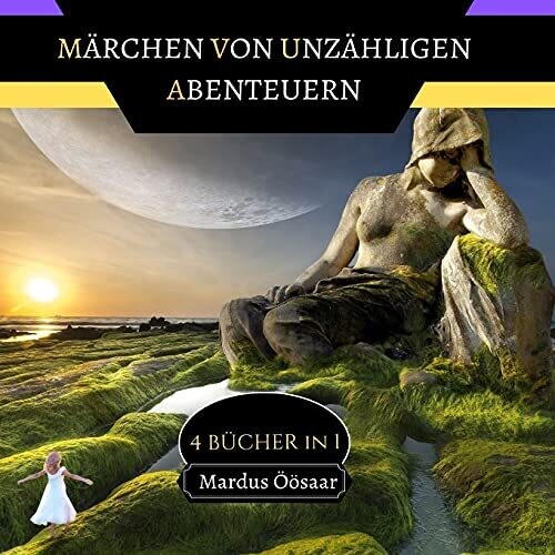 M?Ã‘rchen Von Unz?Ã‘hligen Abenteuern: 4 B??Cher In 1 (German Edition) - Paperback