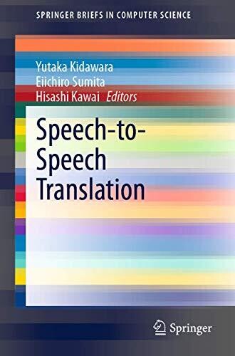 Speech-to-Speech Translation (SpringerBriefs in Computer Science)