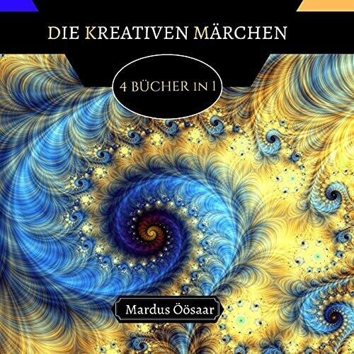 Die Kreativen M?Ã‘rchen: 4 B??Cher In 1 (German Edition) - Paperback