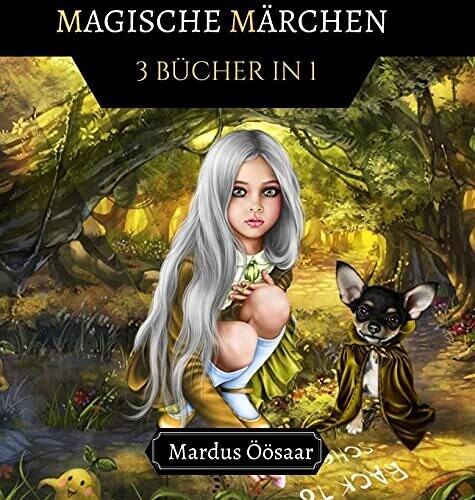 Magische M?Ã‘rchen: 3 B??Cher In 1 (German Edition) - Hardcover
