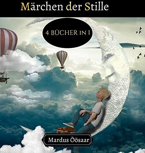 M?Ã‘rchen Der Stille: 4 B??Cher In 1 (German Edition) - Hardcover