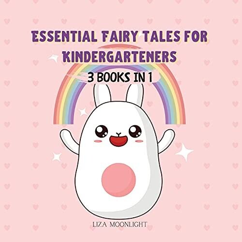 Essential Fairy Tales For Kindergarteners: 3 Books In 1 - Paperback
