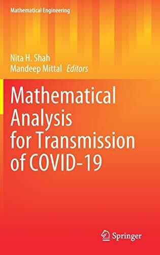 Mathematical Analysis For Transmission Of Covid-19 (Mathematical Engineering)