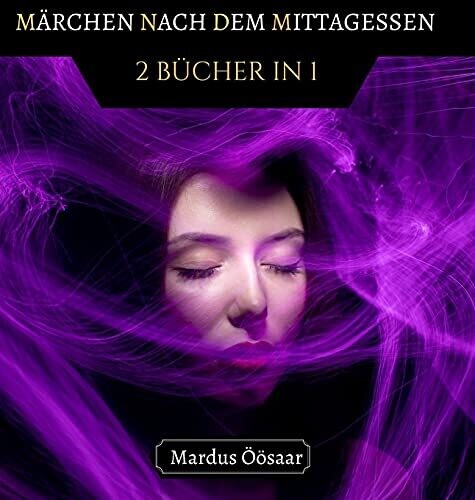 M?Ã‘rchen Nach Dem Mittagessen: 2 B??Cher In 1 (German Edition) - Hardcover