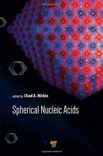 Spherical Nucleic Acids: The Foundation for Crystal Engineering with DNA and Digital Probe and Drug Design