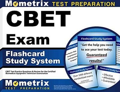 Cbet Exam Flashcard Study System: Cbet Test Practice Questions &amp; Review For The Certified Biomedical Equipment Technician Examination (Cards)
