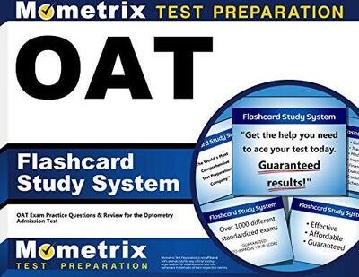 Oat Flashcard Study System: Oat Exam Practice Questions &amp; Review For The Optometry Admission Test (Cards)
