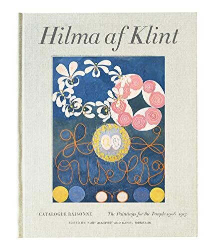 Hilma Af Klint: The Paintings For The Temple 1906Â1915: Catalogue Raisonnã© Volume Ii