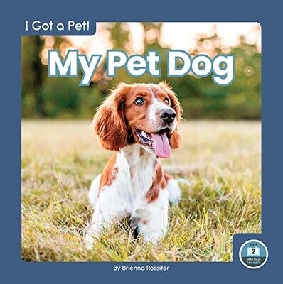 My Pet Dog (I Got A Pet!)