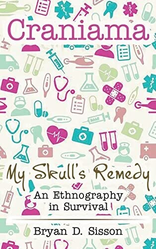 Craniama: My Skull&#39;s Remedy