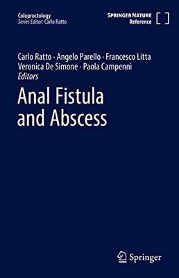 Anal Fistula And Abscess (Coloproctology)