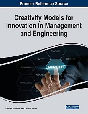 Creativity Models For Innovation In Management And Engineering
