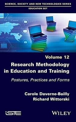 Research Methodology In Education And Training: Postures, Practices And Forms, Volume 12