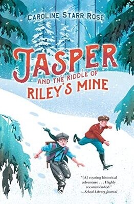 Jasper And The Riddle Of Riley&#39;s Mine