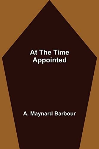 At The Time Appointed
