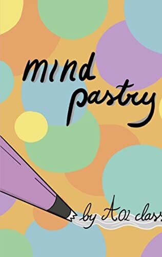 Mind Pastry (French Edition)