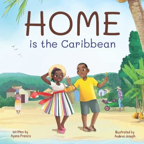 Home Is The Caribbean