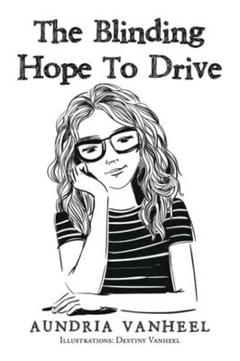 The Blinding Hope To Drive