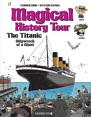 Magical History Tour #9: The Titanic