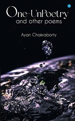 One Un-Poetry And Other Poems...