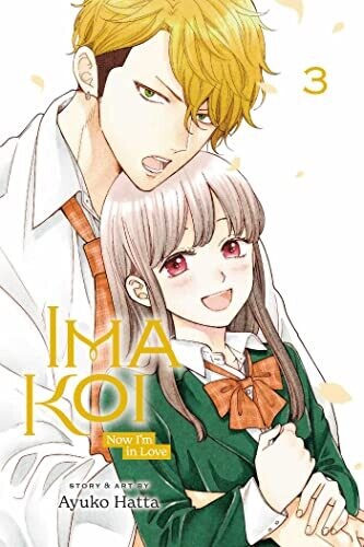Ima Koi: Now I&#39;M In Love, Vol. 3 (3)