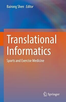 Translational Informatics: Sports And Exercise Medicine