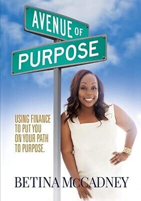 Avenue Of Purpose: Using Finance To Point You To Your Purpose