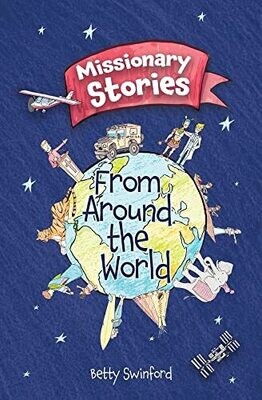 Missionary Stories From Around The World