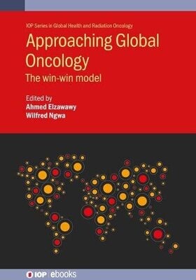 Approaching Global Oncology: The Win-Win Model