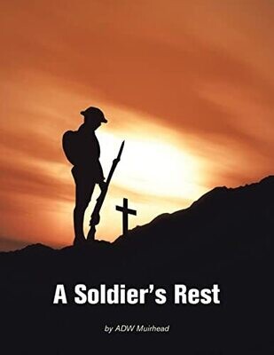A Soldier�S Rest