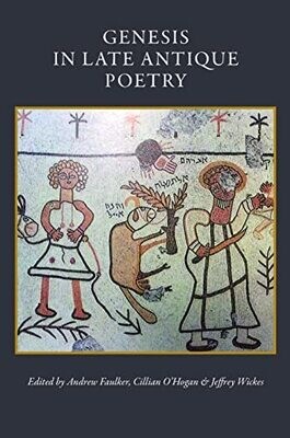 Genesis In Late Antique Poetry (Studies In Early Christianity)