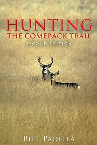 Hunting The Comeback Trail