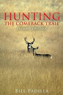 Hunting The Comeback Trail