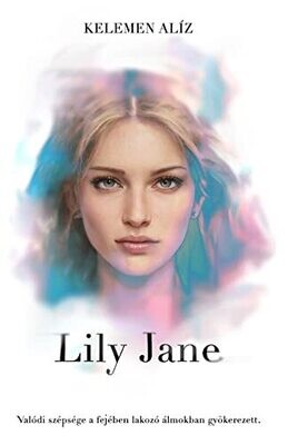 Lily Jane (Hungarian Edition)