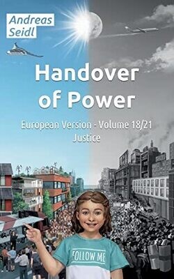 Handover Of Power - Justice: Volume 18/21 European Version