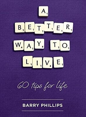 A Better Way To Live