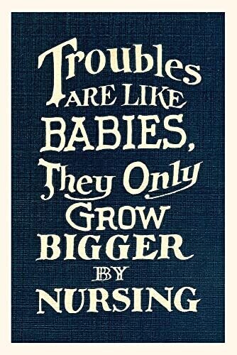 Vintage Journal Troubles Grow Larger By Nursing (Pocket Sized - Found Image Press Journals)