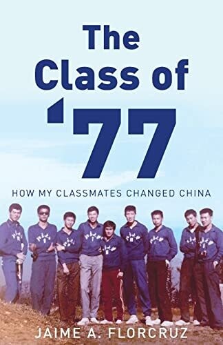 The Class Of '77: How My Classmates Changed China