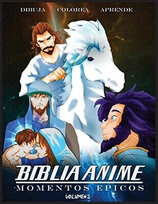 Biblia Anime Momentos Epicos Vol 2 (Spanish Edition)